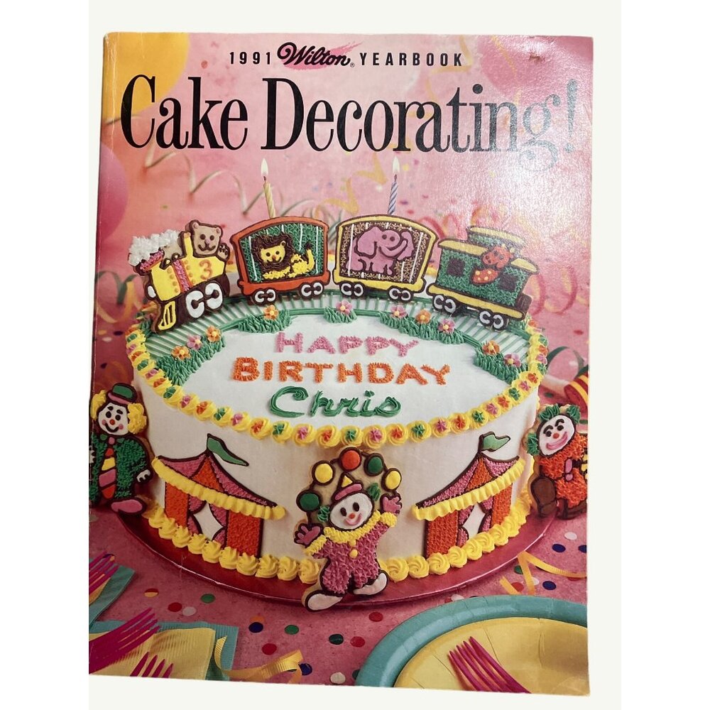 1991 Wilton Cake Decorating Yearbook